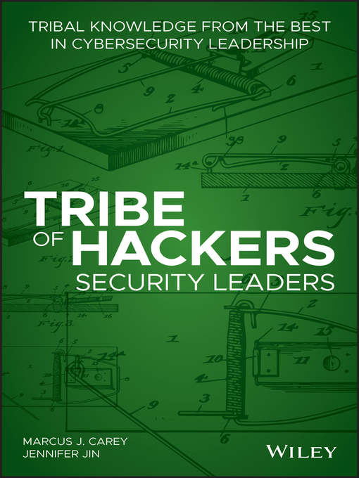 Title details for Tribe of Hackers Security Leaders by Marcus J. Carey - Wait list
